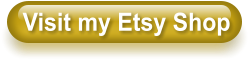 Visit my Etsy Shop